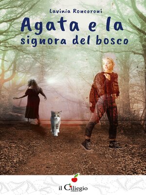 cover image of Agata e la signora del bosco